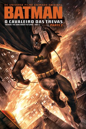 Batman: O Cavaleiro das Trevas, Parte 2