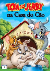 Tom & Jerry na Casa do Cão