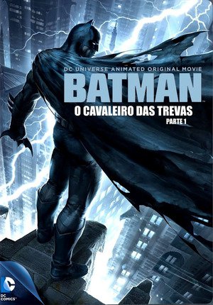 Batman: O Cavaleiro das Trevas, Parte 1