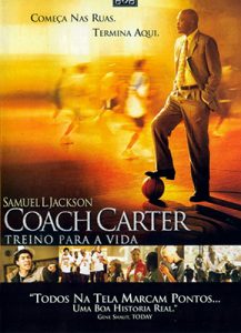 Coach Carter – Treino para a Vida