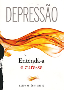 Depressão – Entenda e Cure-se