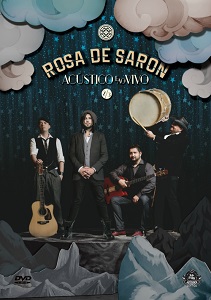 Rosa de Saron – Acústico