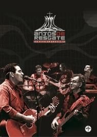 Anjos de Resgate – ao Vivo Em Brasília