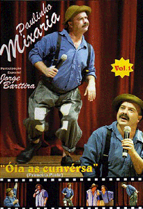 Paulinho Mixaria – Humorista Gaúcho