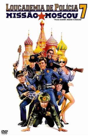 Loucademia de Polícia: Missão em Moscovo