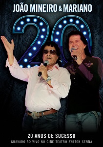 João Mineiro e Marciano 20 Anos Recordação