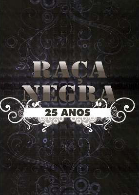 Raça Negra 25 Anos