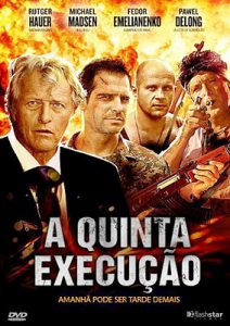 A Quinta Execução