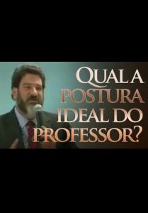 Qual a Postura Ideak do Professor