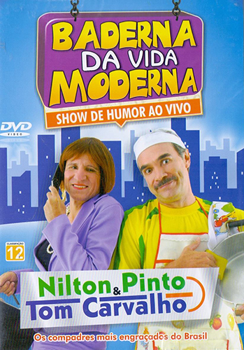 Baderna da Vida Moderna