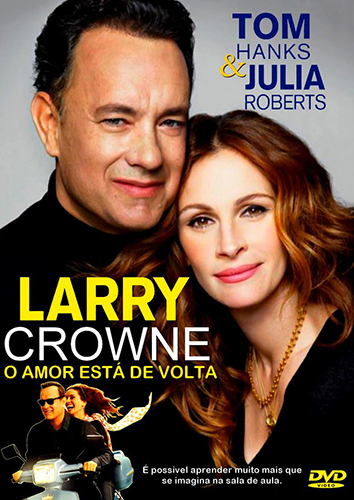 Larry Crowne – O Amor Está de Volta