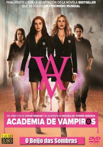 Academia de Vampiros: O Beijo das Sombras