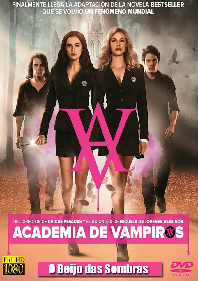 Academia de Vampiros: O Beijo das Sombras