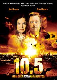 10.5 – O Dia Que a Terra Não Aguentou