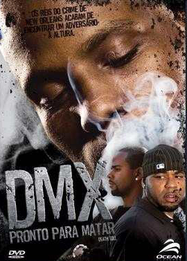DMX – Pronto Para Matar