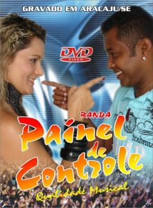 Painel de Controle – Ao Vivo em Aracaju 2008