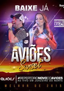 Aviões Do Forró – Sunset 2015