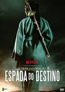 O Tigre e o Dragão: A Espada do Destino