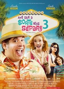 Até Que a Sorte nos Separe 3: A Falência Final