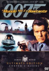 007 – O Mundo Não É O Bastante