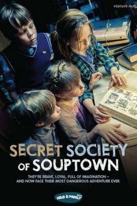 A Sociedade Secreta de Souptown