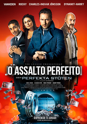 O Assalto Perfeito