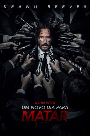 John Wick: Um Novo Dia Para Matar