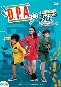 D.P.A. Detetives do Prédio Azul – O Filme