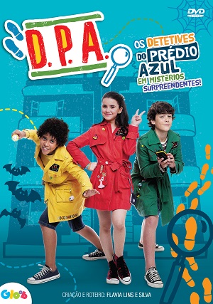 D.P.A. Detetives do Prédio Azul – O Filme